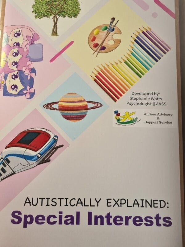 Autistically Explained: SPECIAL INTERESTS