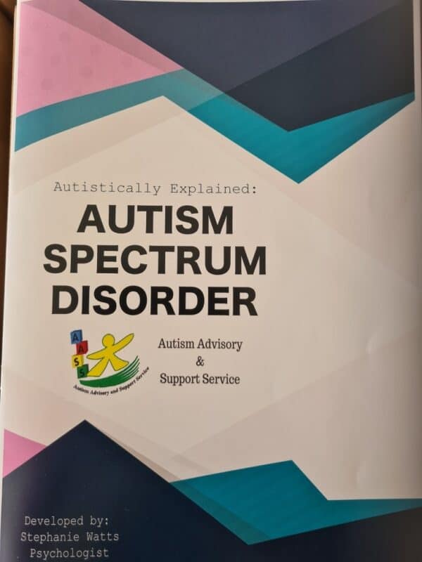 Autistically Explained: AUTISM SPECTRUM DISORDER