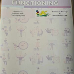 Autistically Explained: EXECUTIVE FUNCTIONING