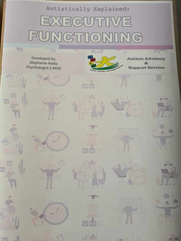 Autistically Explained: EXECUTIVE FUNCTIONING