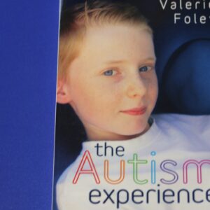 The Autism Experience - Valerie Foley